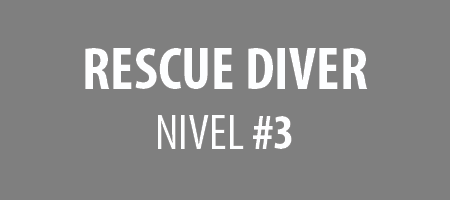 Rescue Diver : Nivel 3